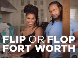 Flip or Flop Fort Worth, 9|8c