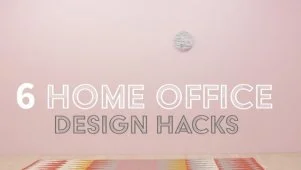 6 Home Office Design Hacks