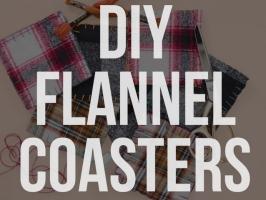 DIY Flannel Coasters