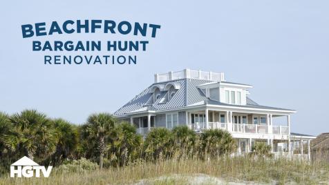 Beachfront Bargain Hunt: Renovation