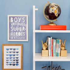 Bookshelf With Globe, Vibes Sign Completes Kids' Room