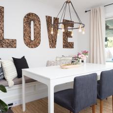 Contemporary White Dining Room with LOVE Wall Art 