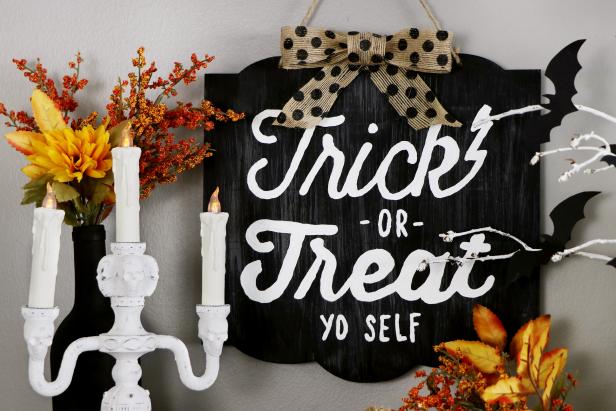 Trick-or-Treat Yo Self Sign Surrounded by Fall Accents