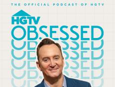 On this episode of HGTV Obsessed, hosts Kat and Mike interview the one-and-only Clinton Kelly, lifestyle expert and host of the new show, Self-Made Mansions. Then Nate Berkus and Jeremiah Brent share their secrets for keeping kids' toys from overtaking your home.