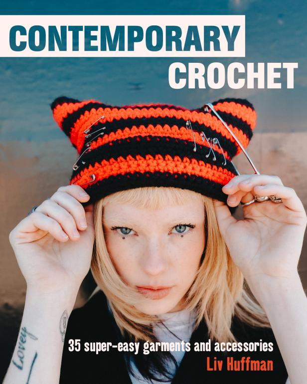 Contemporary Crochet book cover with Liv Huffman wearing a crochet hat