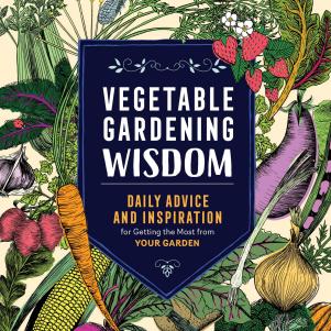 Vegetable Gardening Wisdom Book