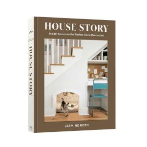 House Story by Jasmine Roth