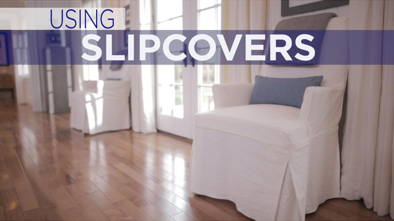 How to Use Slipcovers