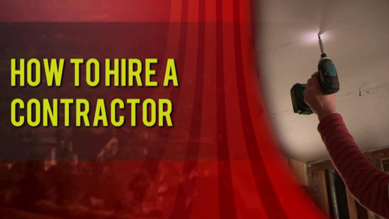 How to Hire a Contractor