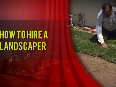 How to Hire a Landscaper