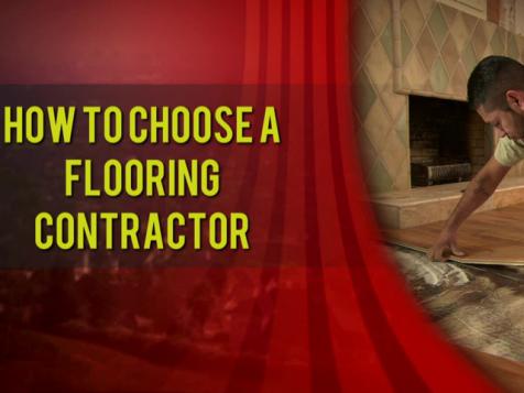 Choosing a Flooring Contractor