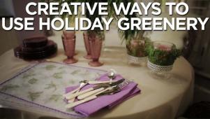 Unique Holiday Greenery