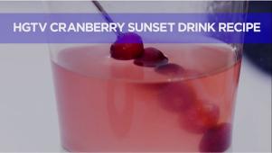 How to Mix an HGTV Cranberry Sunset