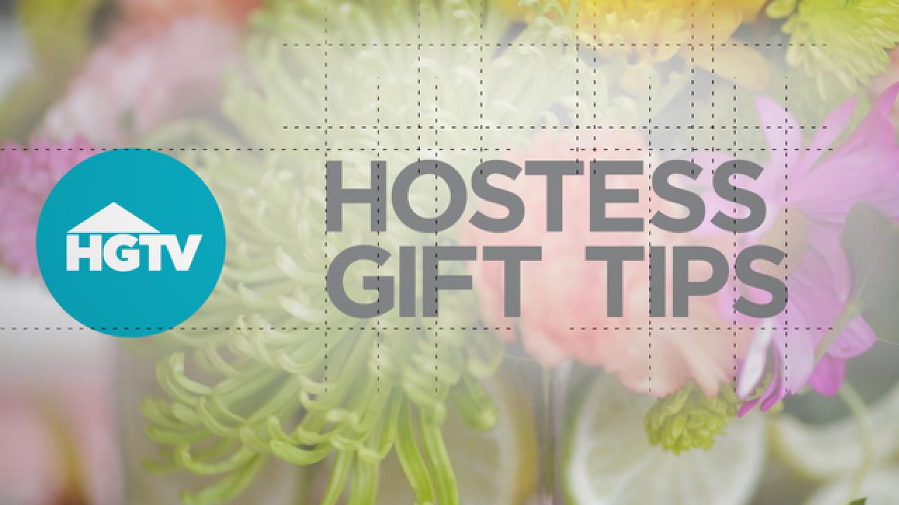 10 Hostess Gift Tips