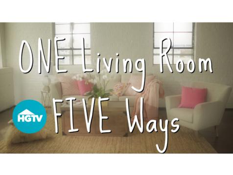 Style a Living Room Five Ways