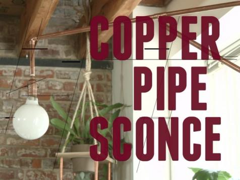 Make a Copper Pipe Sconce