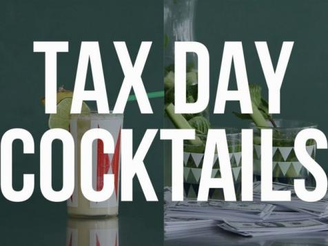 Tax Day Cocktails