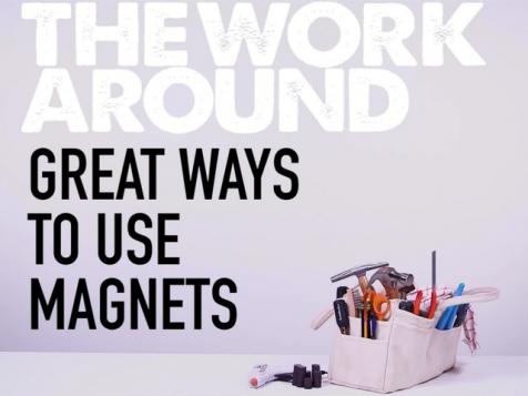 Great Ways to Use Magnets