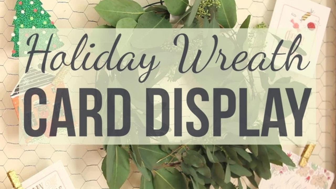 DIY Wreath Holiday Card Display