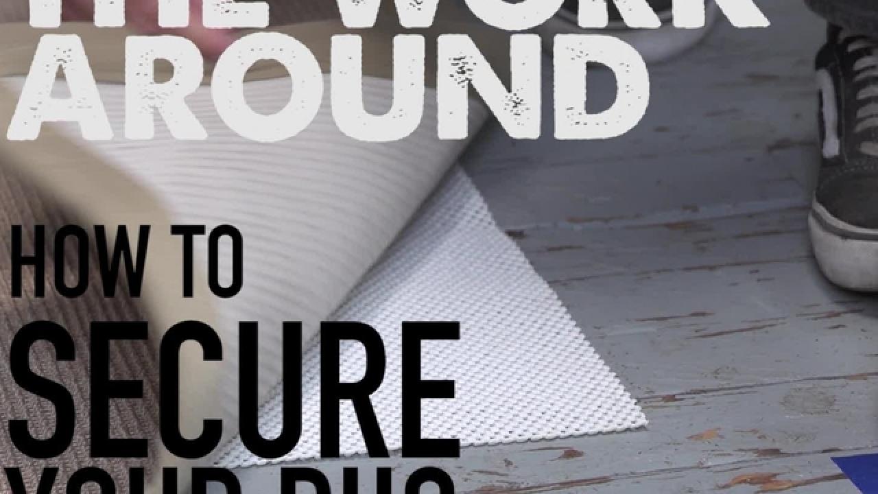 How to Secure a Rug
