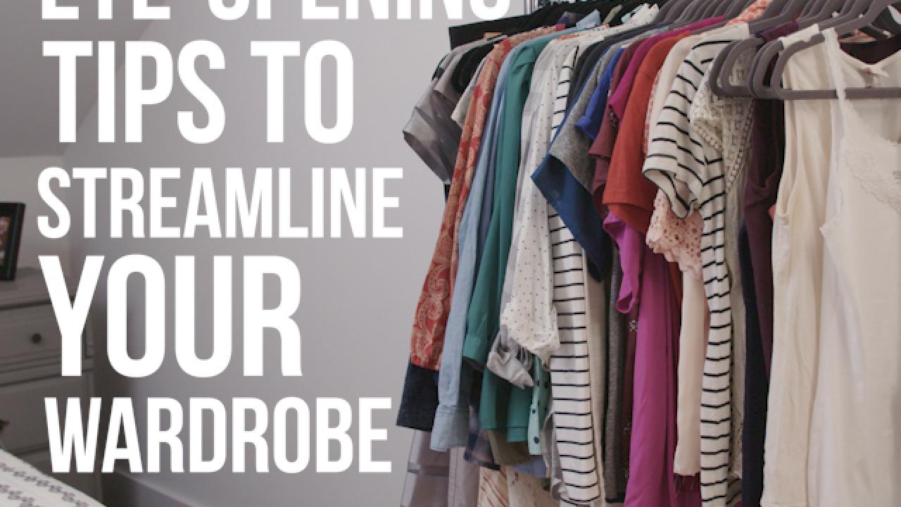 Streamlining Your Wardrobe