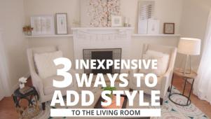 3 Inexpensive Ways to Add Style