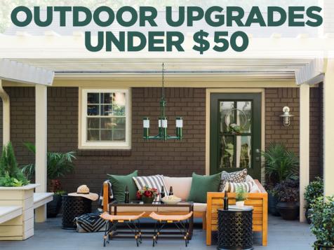 Outdoor Upgrades Under $50