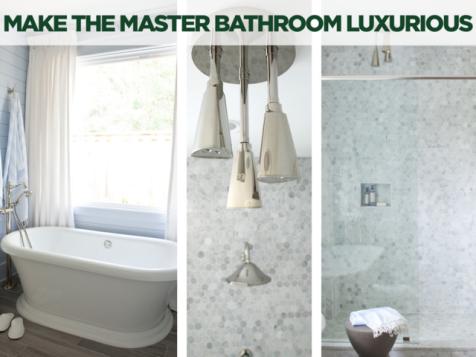 Make Your Master Bathroom Luxurious