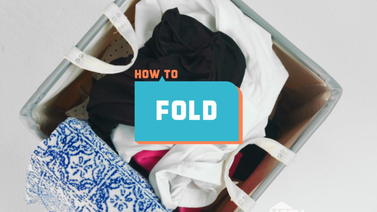 Fold Laundry Like a Pro