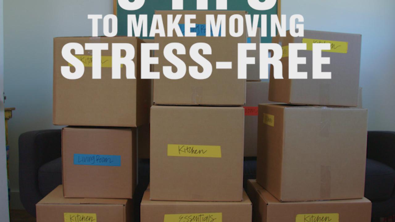 Stress-Free Moving Tips