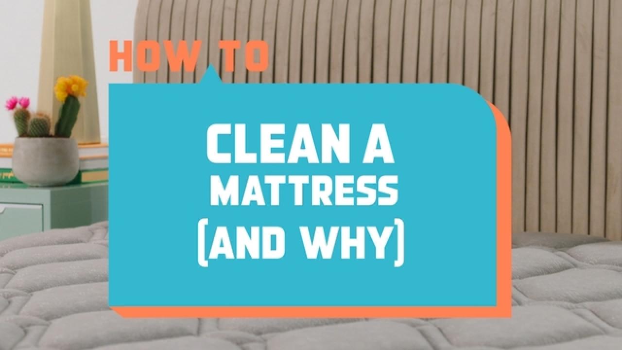 Learn How to Clean a Mattress to Remove Stains and Odors