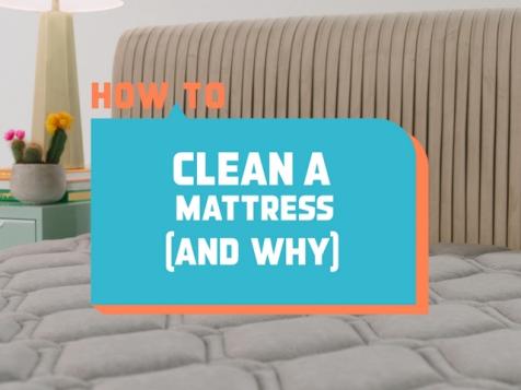 Learn How to Clean a Mattress to Remove Stains and Odors