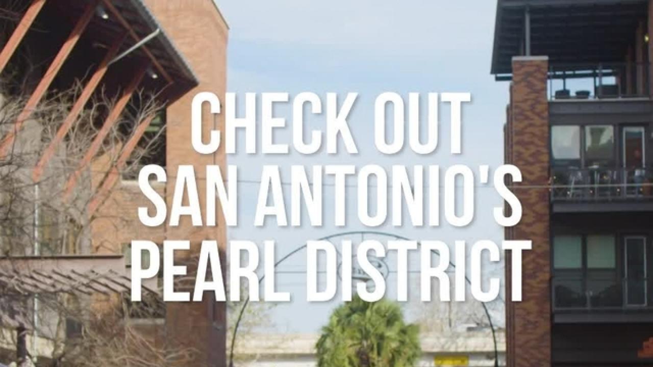 San Antonio's Pearl District