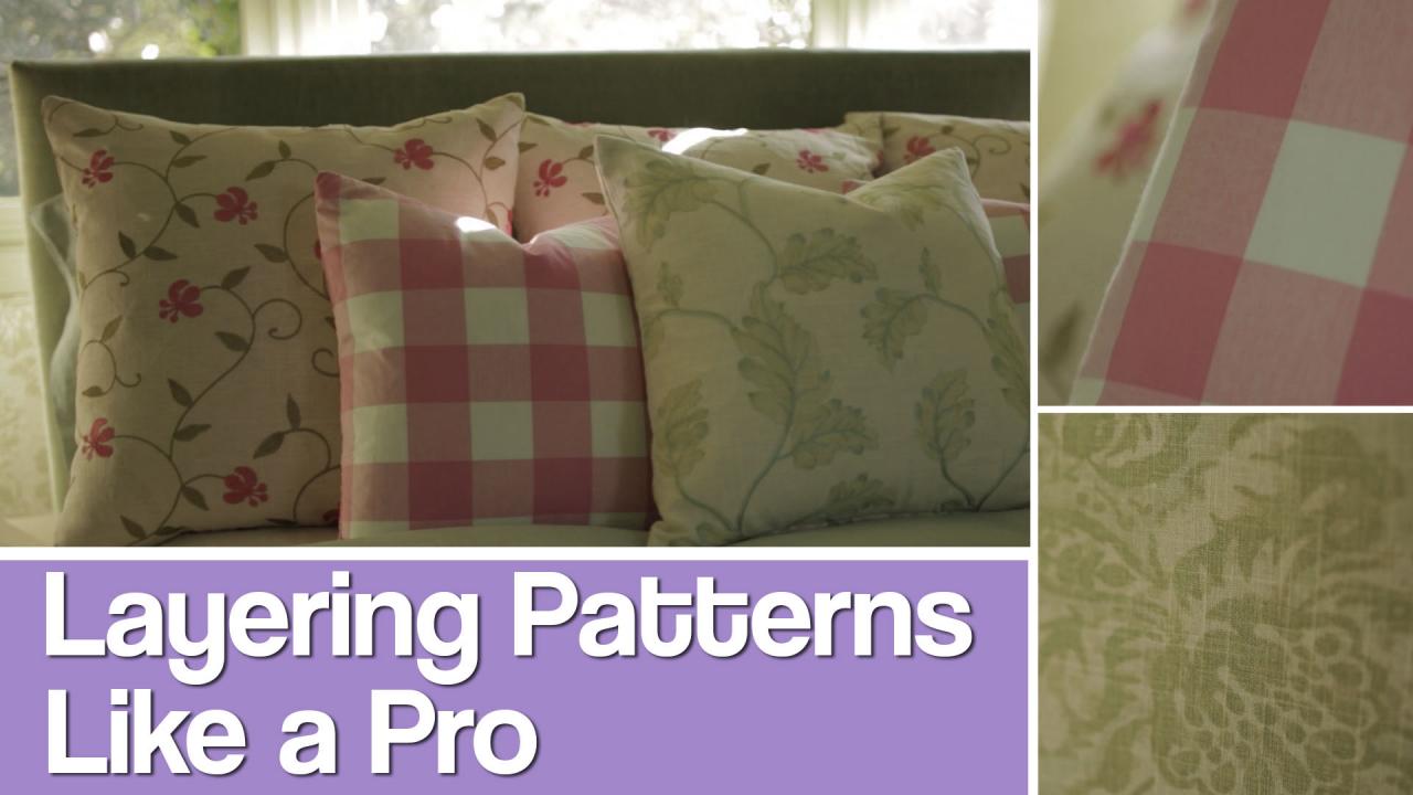 How to Layer Patterns Video | HGTV