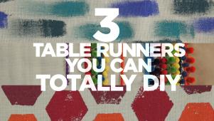3 DIY Table Runners